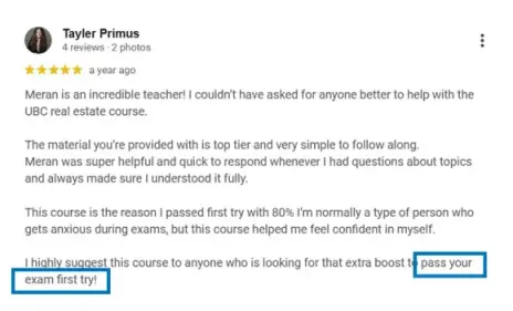 Tayler - real estate licensing exam success testimonial BC